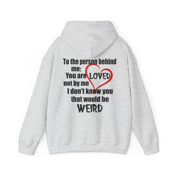 you-are-loved-but-not-by-me-pullover-hooded-sweatshirt